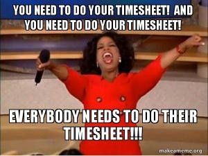 Everyone needs to do the timesheet