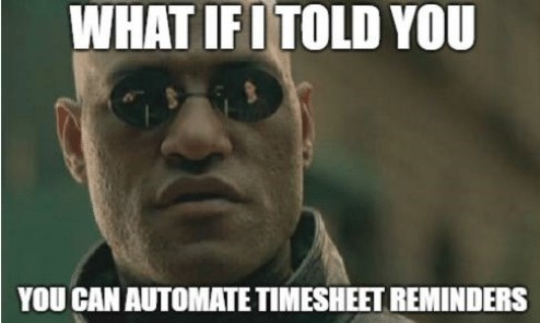 automate timesheet reminders