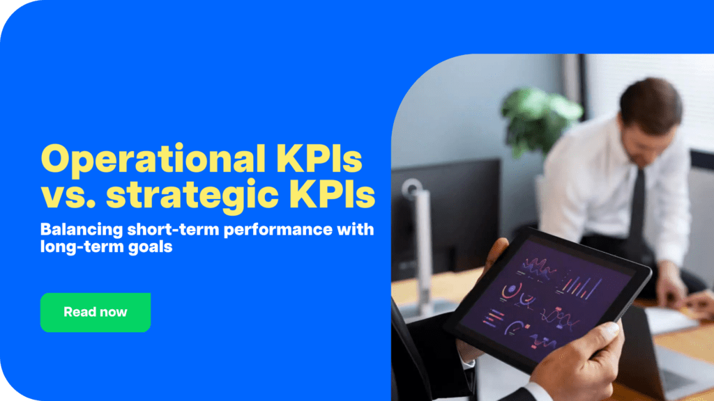 Operational KPIs vs. strategic KPIs CTA