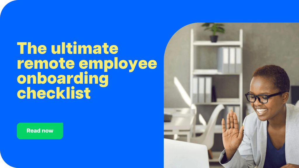 The ultimate remote employee onboarding checklist