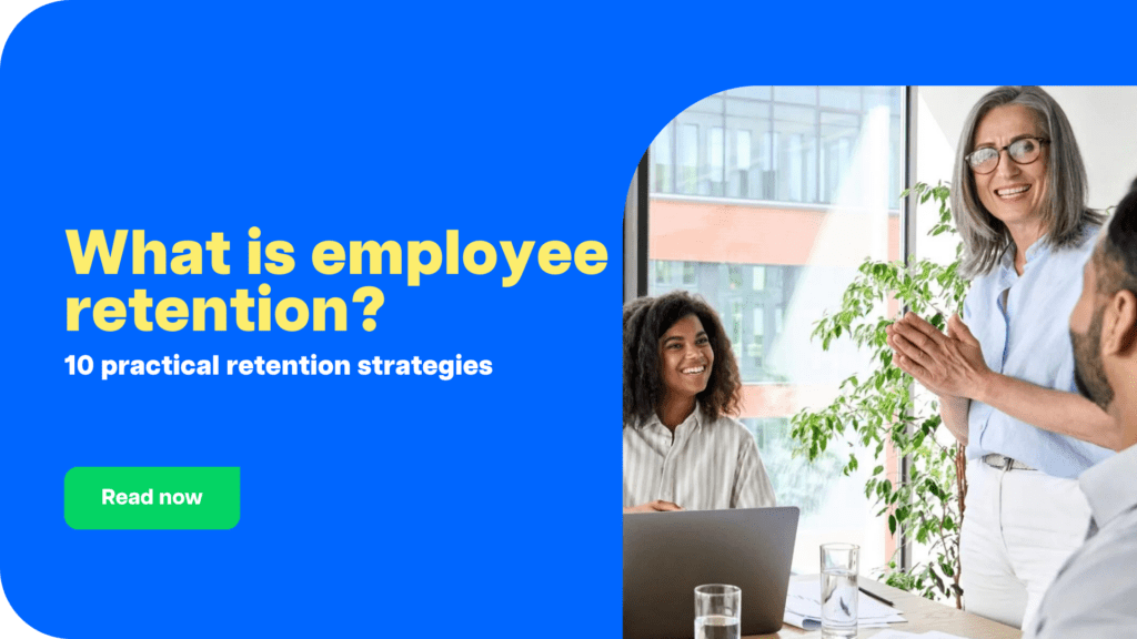 What is employee retention? CTA