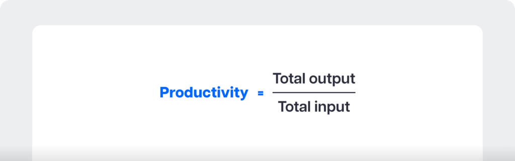 Productivity Total output Total input