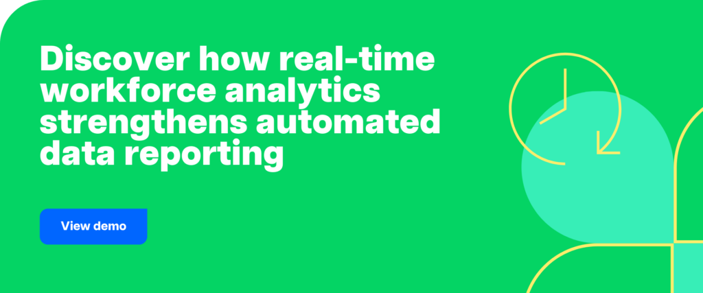 Discover how real-time workforce analytics strengthens automated data reporting