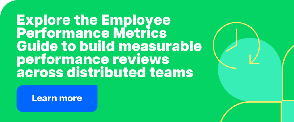 Explore the Employee Performance Metrics Guide to build measurable performance reviews across distributed teams