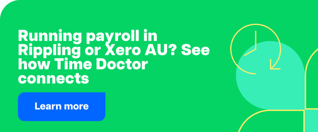 Running payroll in Rippling or Xero AU? See how Time Doctor connects